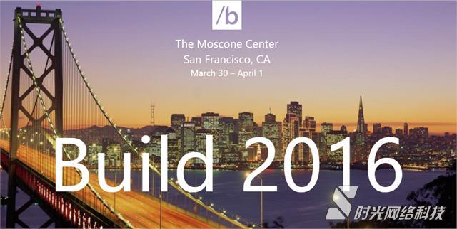 倒计时 微软 //Build 2016开发者大会线上直播